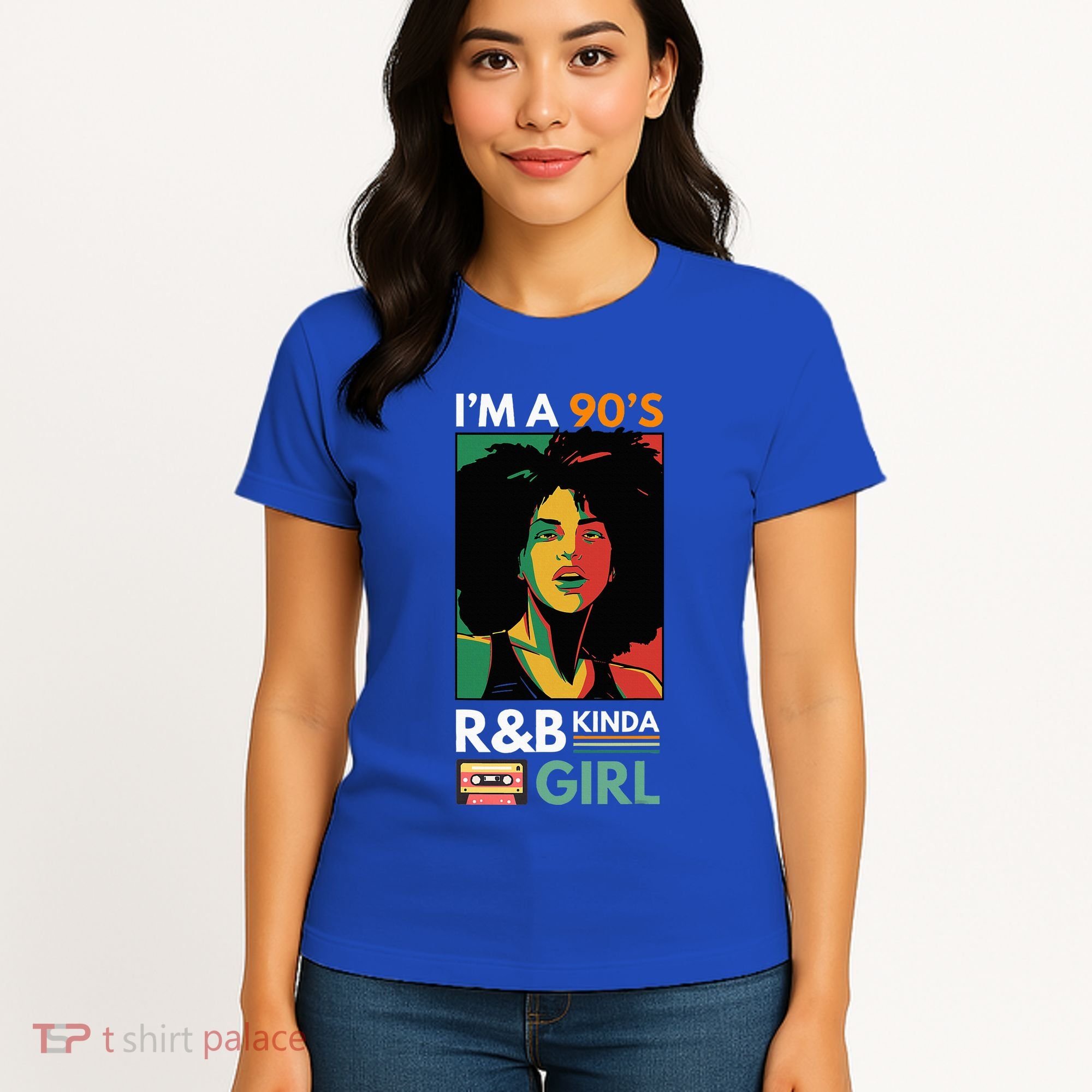 IM A 90S R&B Kinda Girl Women's T-Shirt