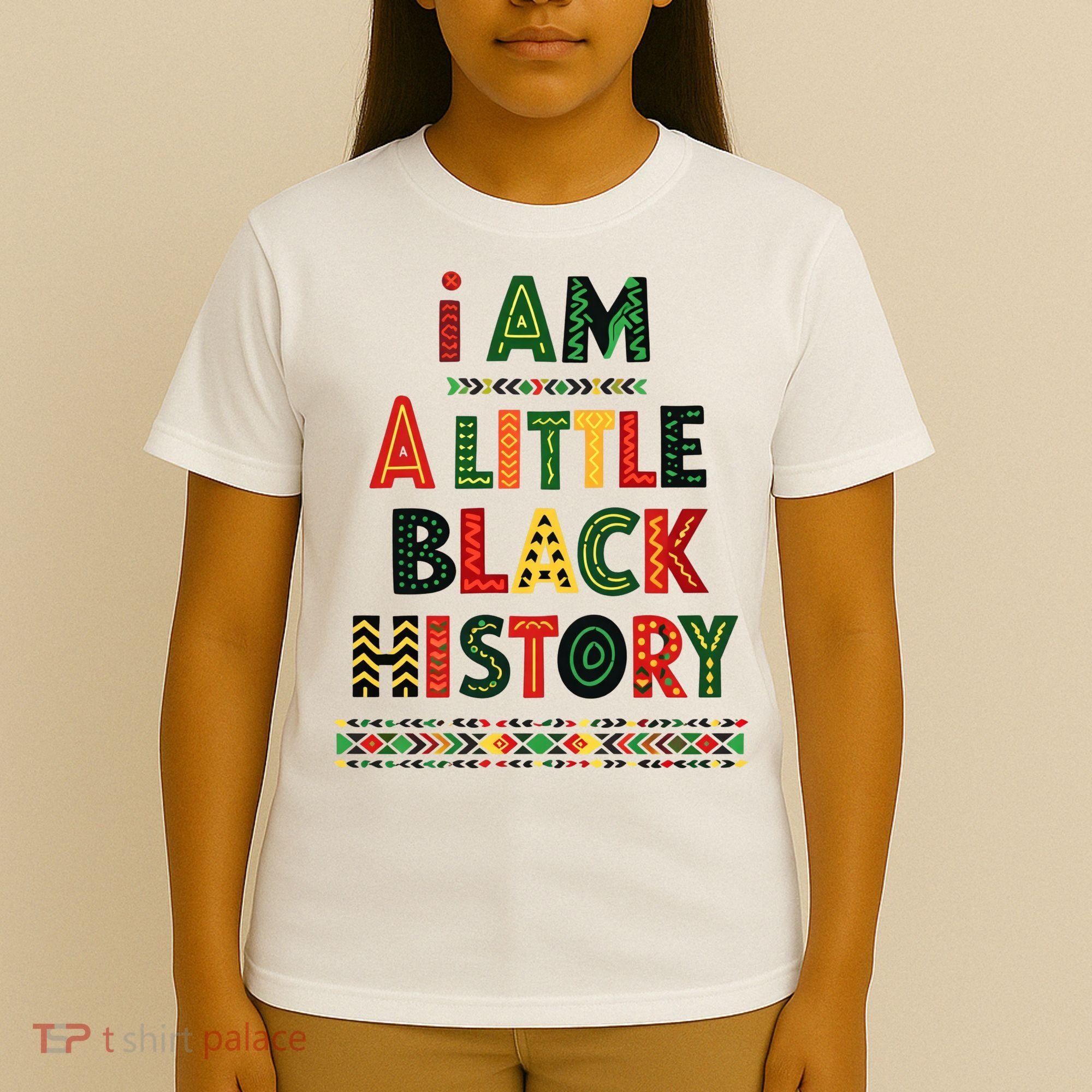 I Am A Little Black History Pride T-Shirt