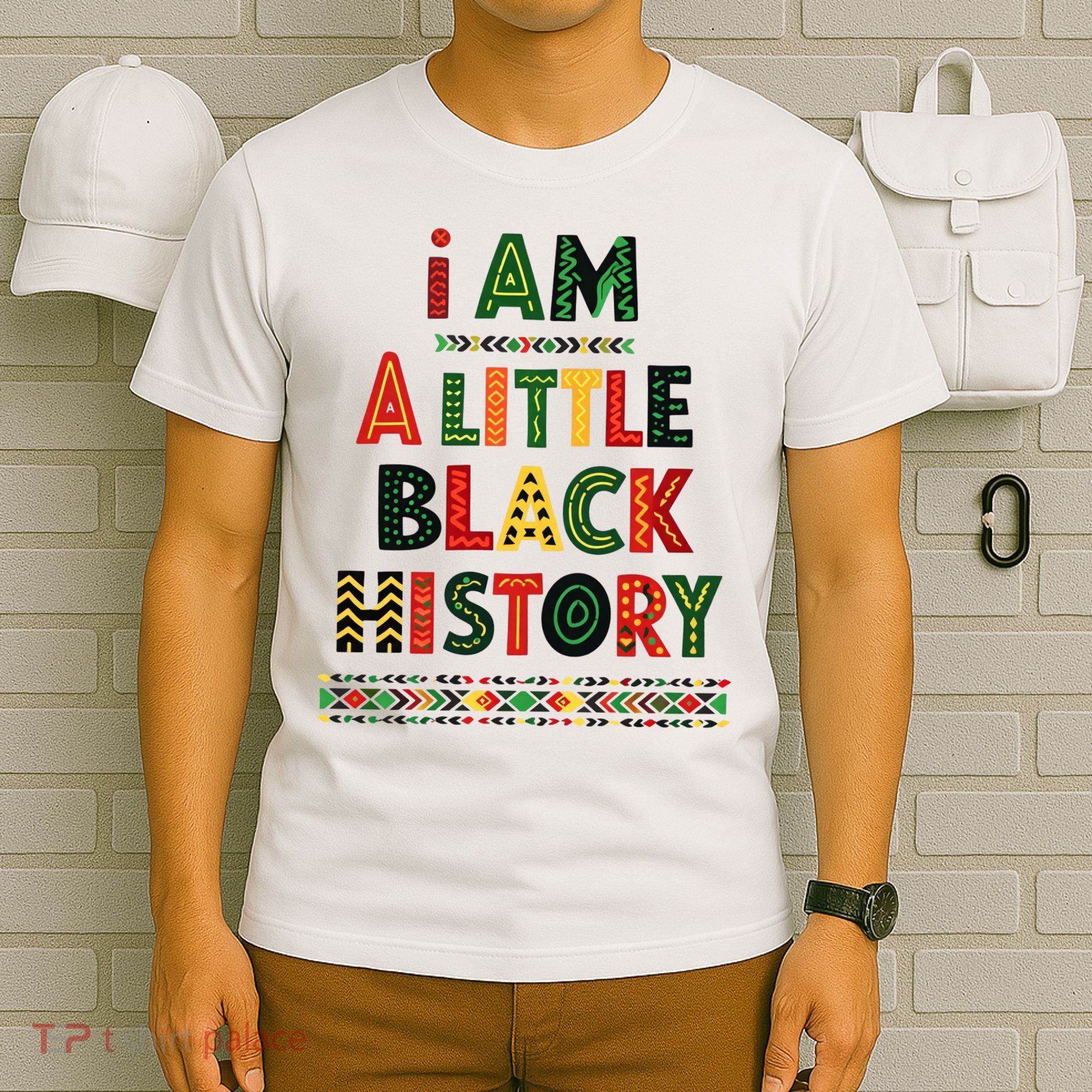 I Am A Little Black History Pride T-Shirt