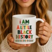 I Am A Little Black History Pride Coffee Mug thumb 3