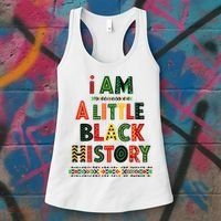 I Am A Little Black History Pride Women's Tank Top thumb 3
