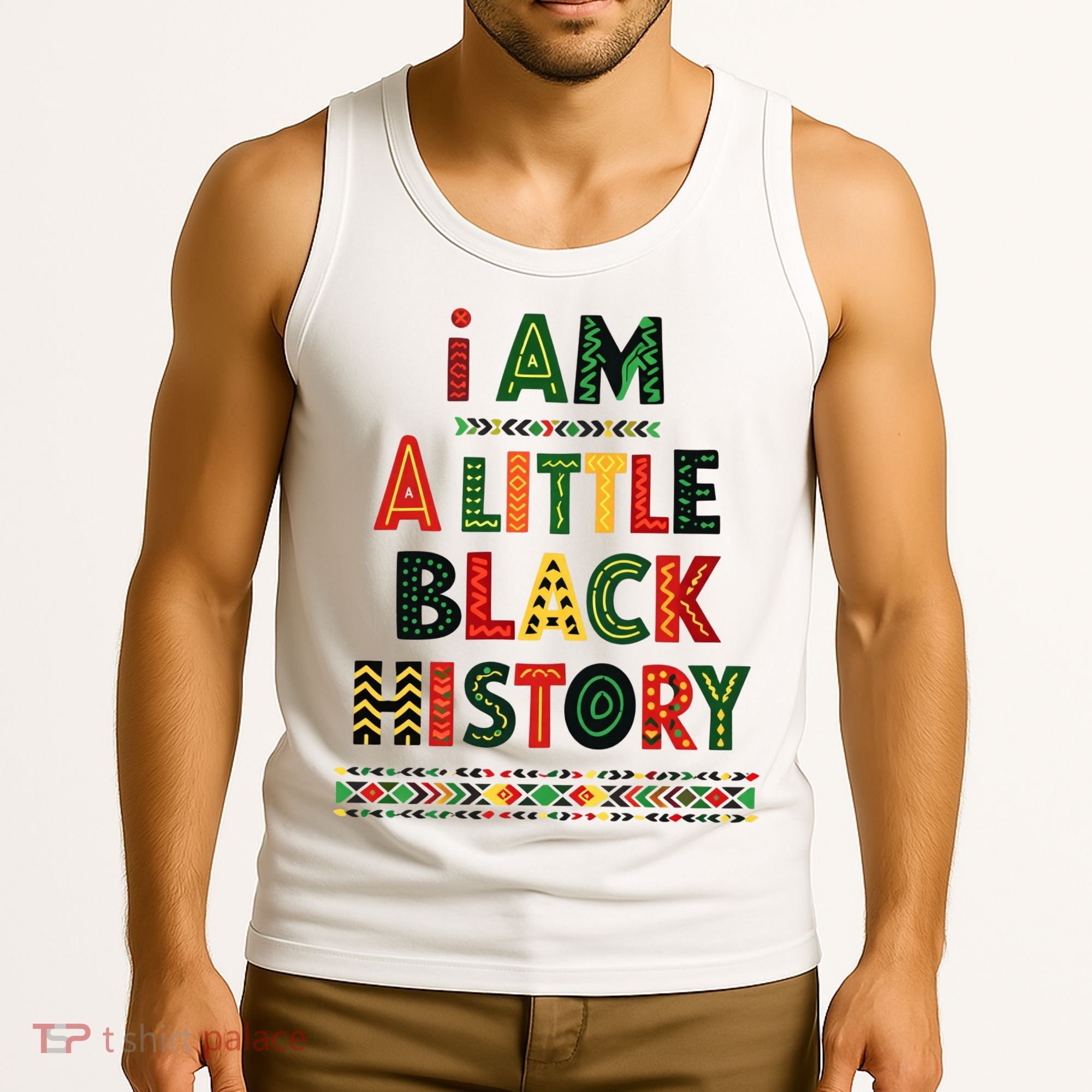 I Am A Little Black History Pride Tank Top