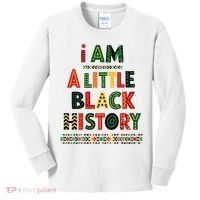 I Am A Little Black History Pride Kids Long Sleeve Shirt thumb 0