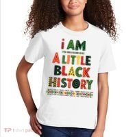 I Am A Little Black History Pride Kids T-Shirt thumb 2