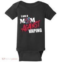 I Am A Mom Against Vaping Non Smoker Anti Vape Supporter Baby Bodysuit thumb 0