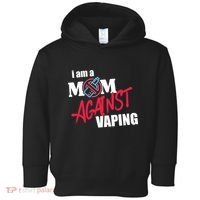 I Am A Mom Against Vaping Non Smoker Anti Vape Supporter Toddler Hoodie thumb 0