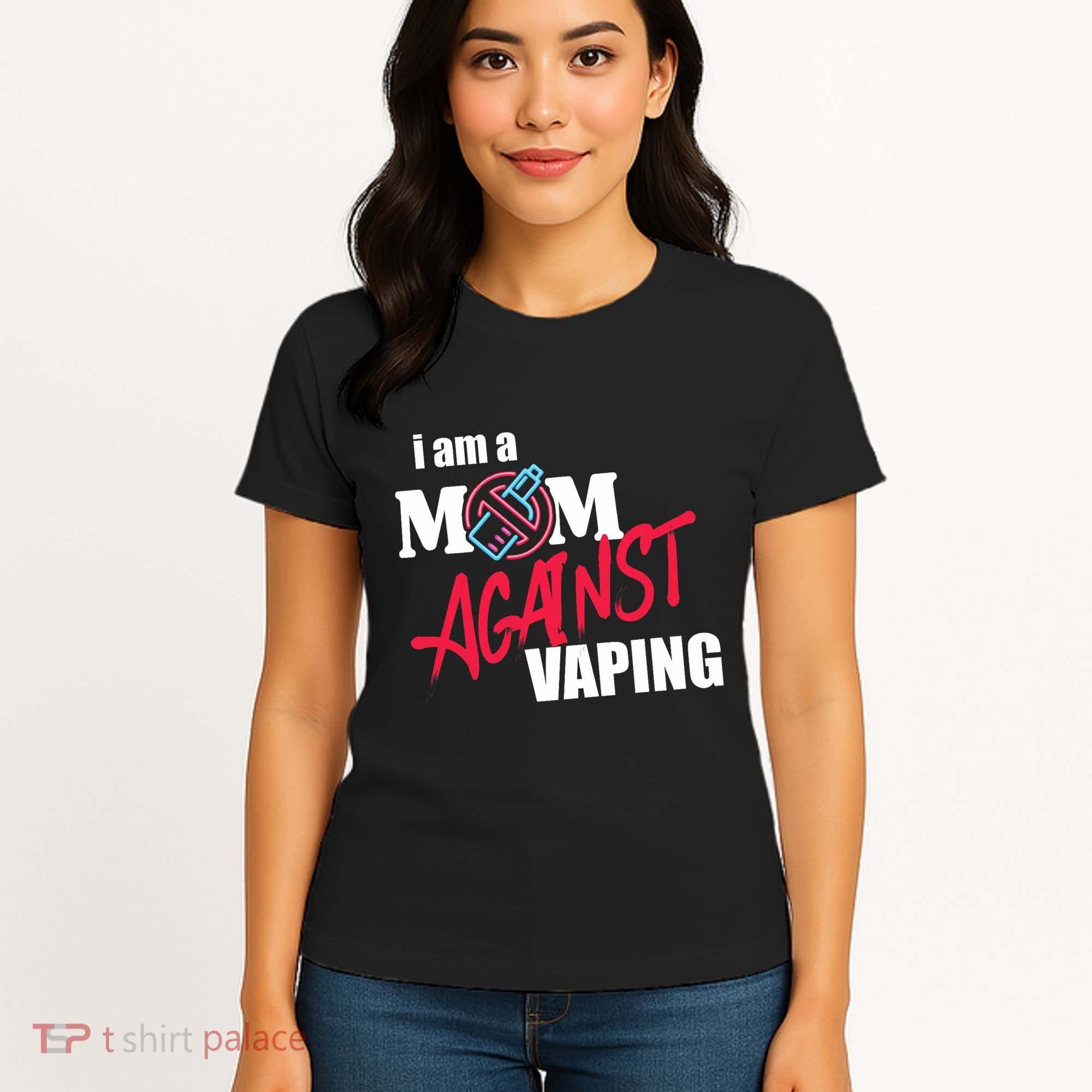 I Am A Mom Against Vaping Non Smoker Anti Vape Supporter Women's T-Shirt