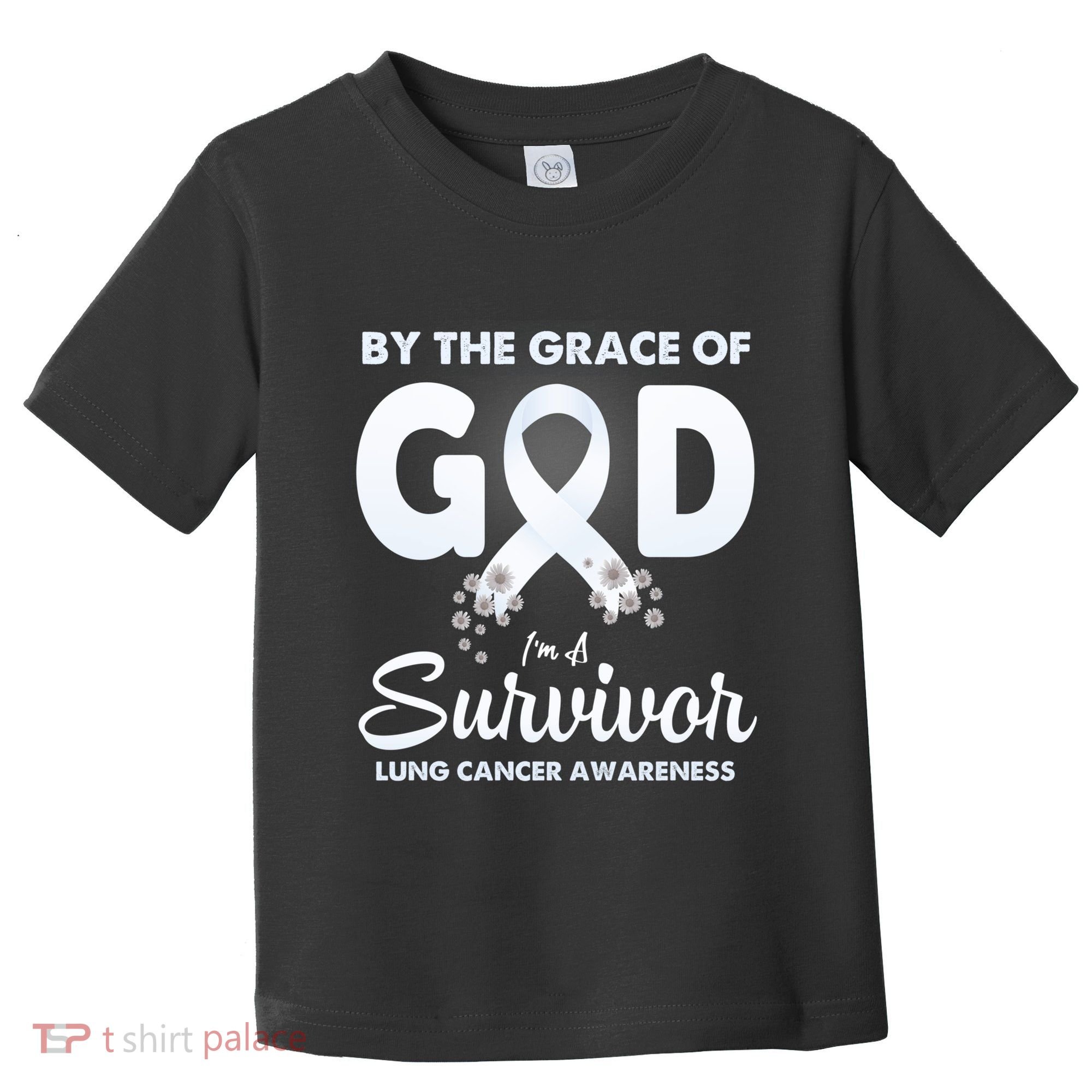 I Am A Survivor Lung Cancer Survivor Toddler T-Shirt