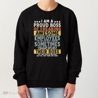 I Am A Proud Boss Of Freaking Awesome Employees Funny Boss Women's Sweatshirt thumb 0