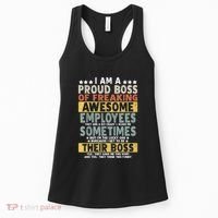 I Am A Proud Boss Of Freaking Awesome Employees Funny Boss Women's Tank Top thumb 0