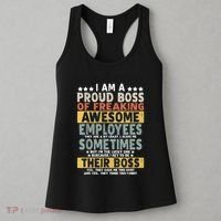 I Am A Proud Boss Of Freaking Awesome Employees Funny Boss Women's Tank Top thumb 3