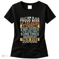 I Am A Proud Boss Of Freaking Awesome Employees Funny Boss Women's T-Shirt thumb 0