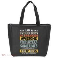 I Am A Proud Boss Of Freaking Awesome Employees Funny Boss Tote Bag thumb 0