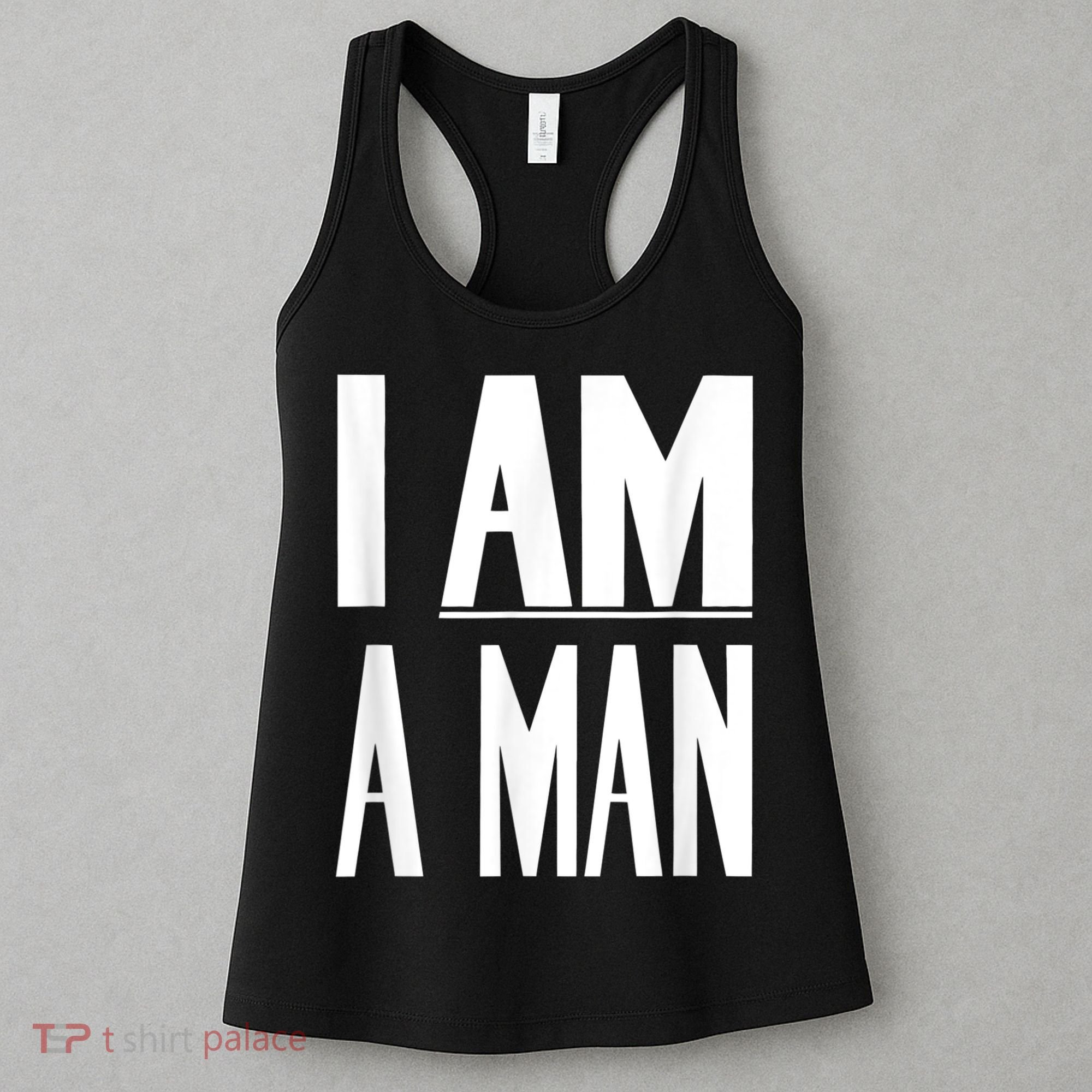 I Am A Man Civil Rights Women's Tank Top