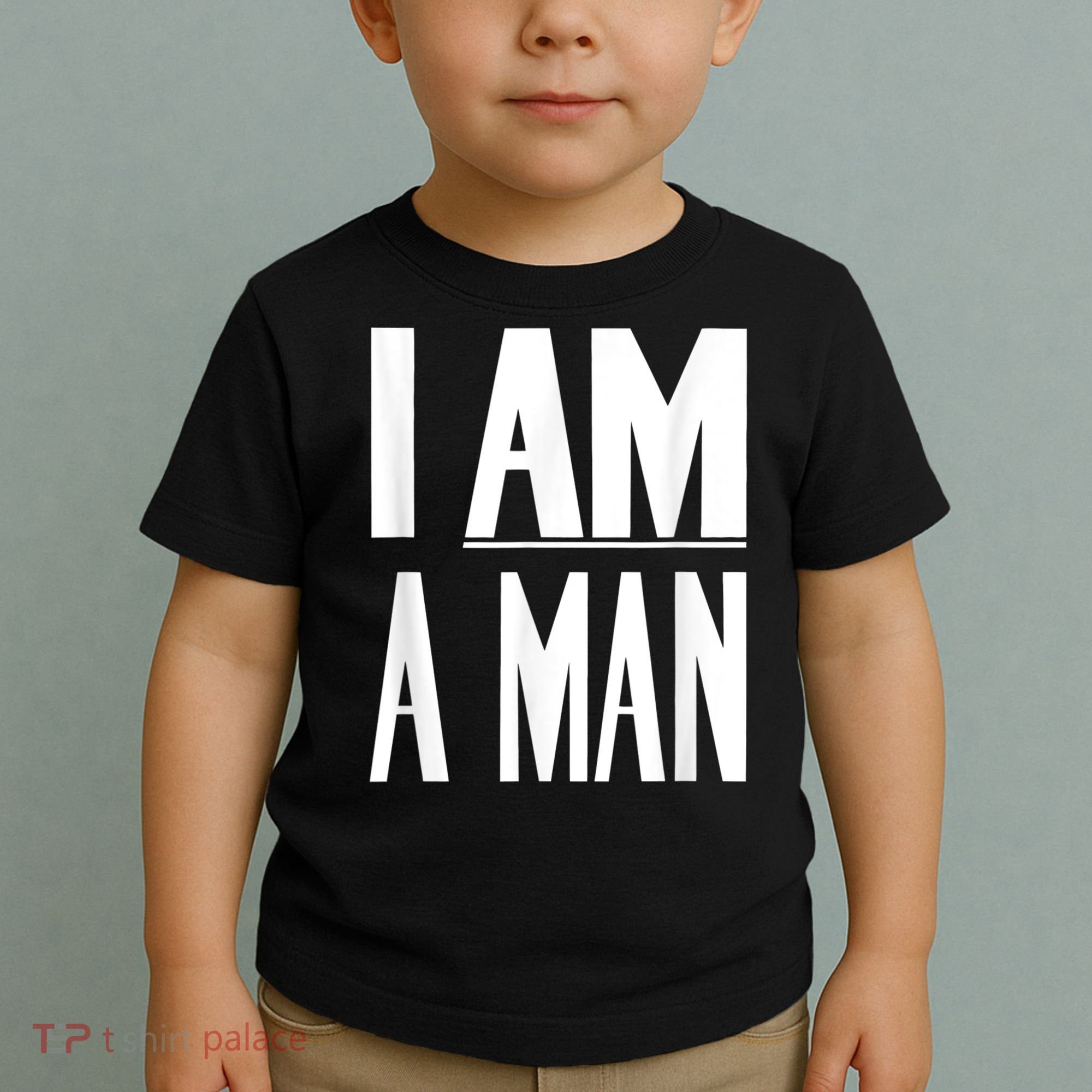 I Am A Man Civil Rights Toddler T-Shirt