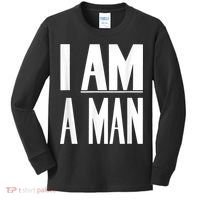 I Am A Man Civil Rights Kids Long Sleeve Shirt thumb 0