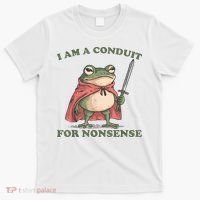I Am A Conduit For Nonsense Funny Frog T-Shirt thumb 0