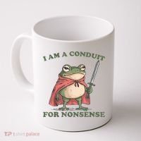 I Am A Conduit For Nonsense Funny Frog Coffee Mug thumb 0