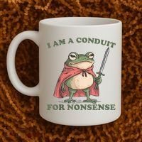 I Am A Conduit For Nonsense Funny Frog Coffee Mug thumb 2