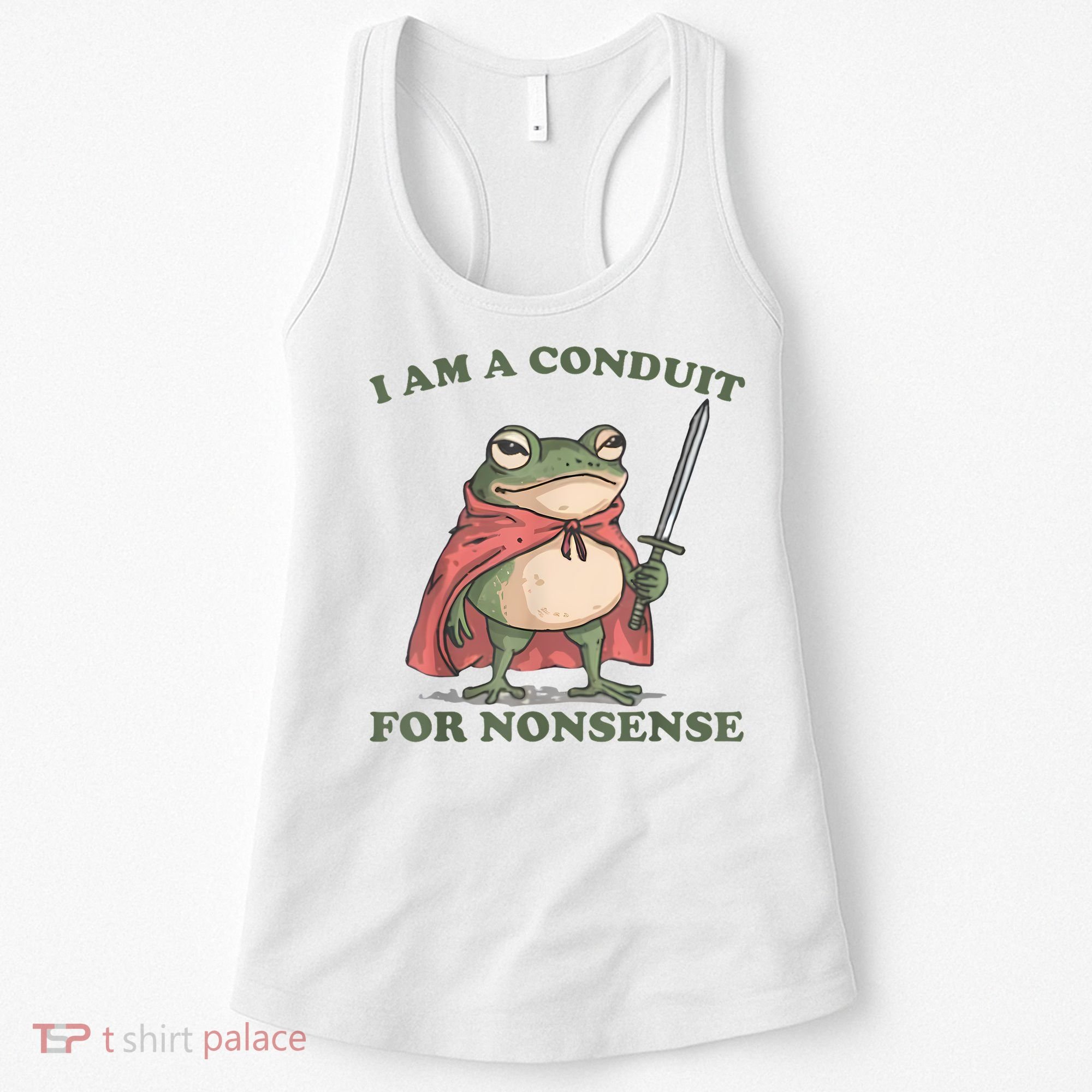 I Am A Conduit For Nonsense Funny Frog Women's Tank Top