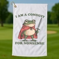 I Am A Conduit For Nonsense Funny Frog Golf Towel thumb 1
