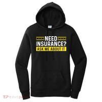 Insurance Agent Ask Me About It Need Insurance Broker Women's Hoodie thumb 0