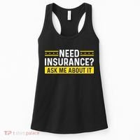 Insurance Agent Ask Me About It Need Insurance Broker Women's Tank Top thumb 0