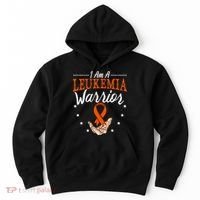 I Am A Leukemia Warrior Leukemia Awareness Month Support Hoodie thumb 0