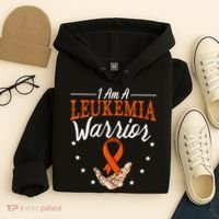 I Am A Leukemia Warrior Leukemia Awareness Month Support Hoodie thumb 4