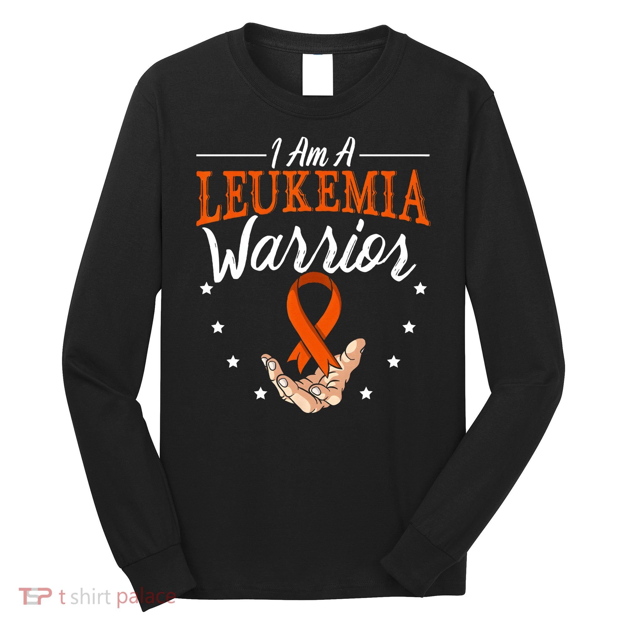 I Am A Leukemia Warrior Leukemia Awareness Month Support Long Sleeve Shirt