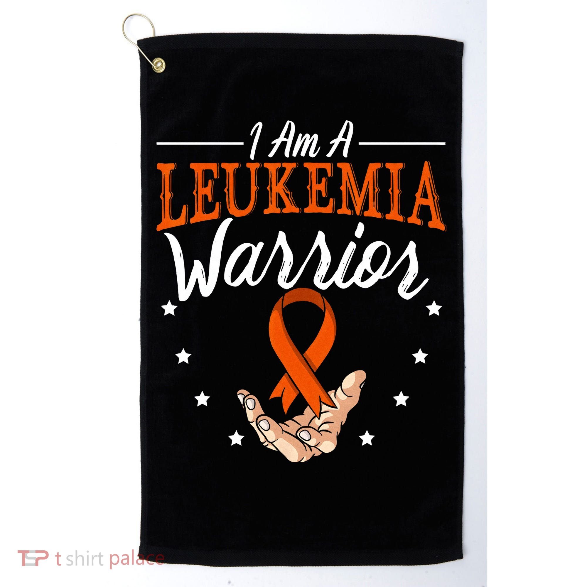 I Am A Leukemia Warrior Leukemia Awareness Month Support Golf Towel