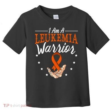I Am A Leukemia Warrior Leukemia Awareness Month Support Toddler T-Shirt