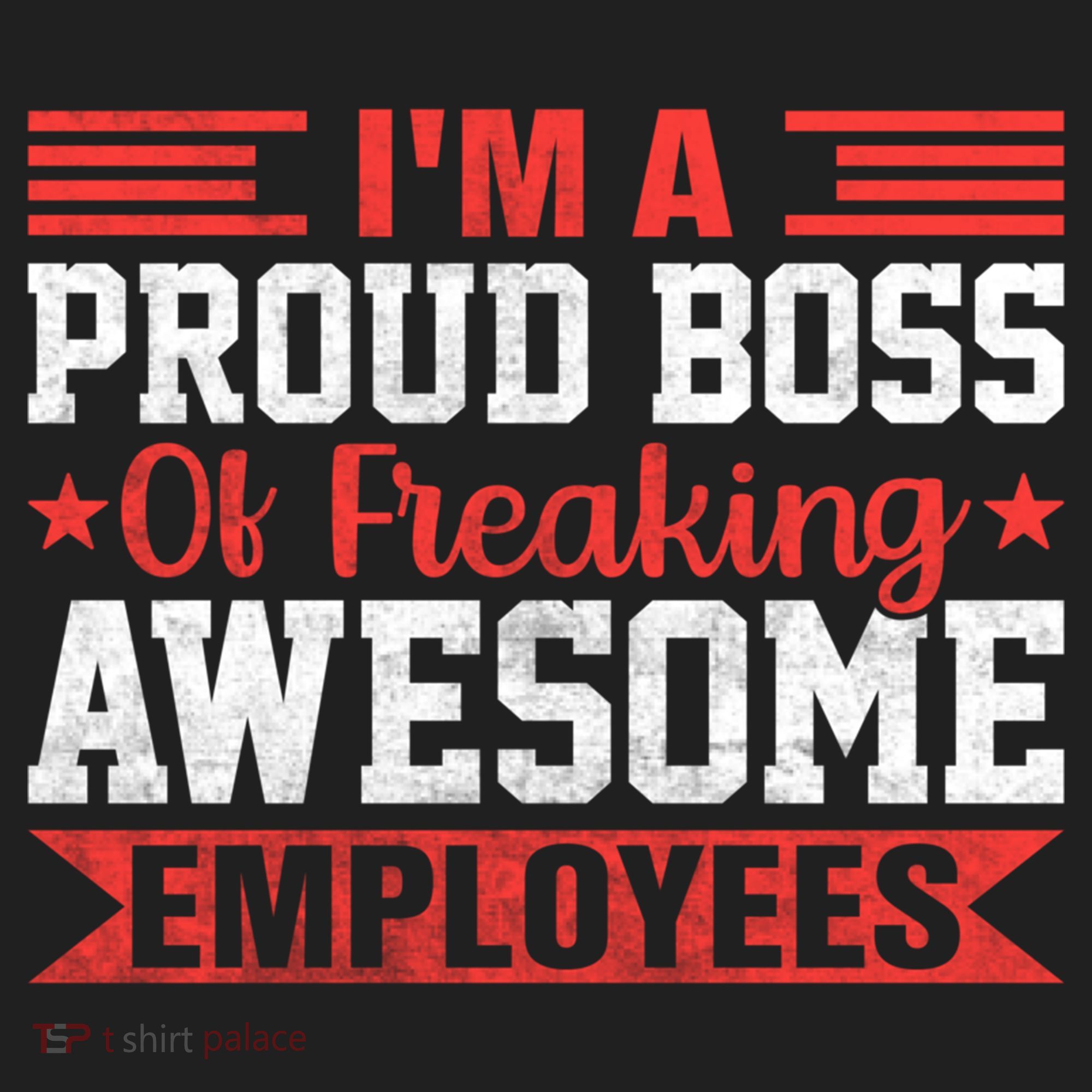 I Am A Proud Boss Of Freaking Awesome Employees Gift Hat