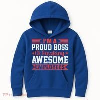 I Am A Proud Boss Of Freaking Awesome Employees Gift Kids Hoodie thumb 0