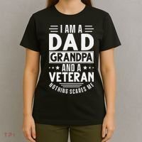 I Am A Dad Grandpa And Veteran Nothing Scares Me T-Shirt thumb 4