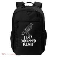 I Am A Goddamned Delight God Damned Funny Quote Backpack thumb 0