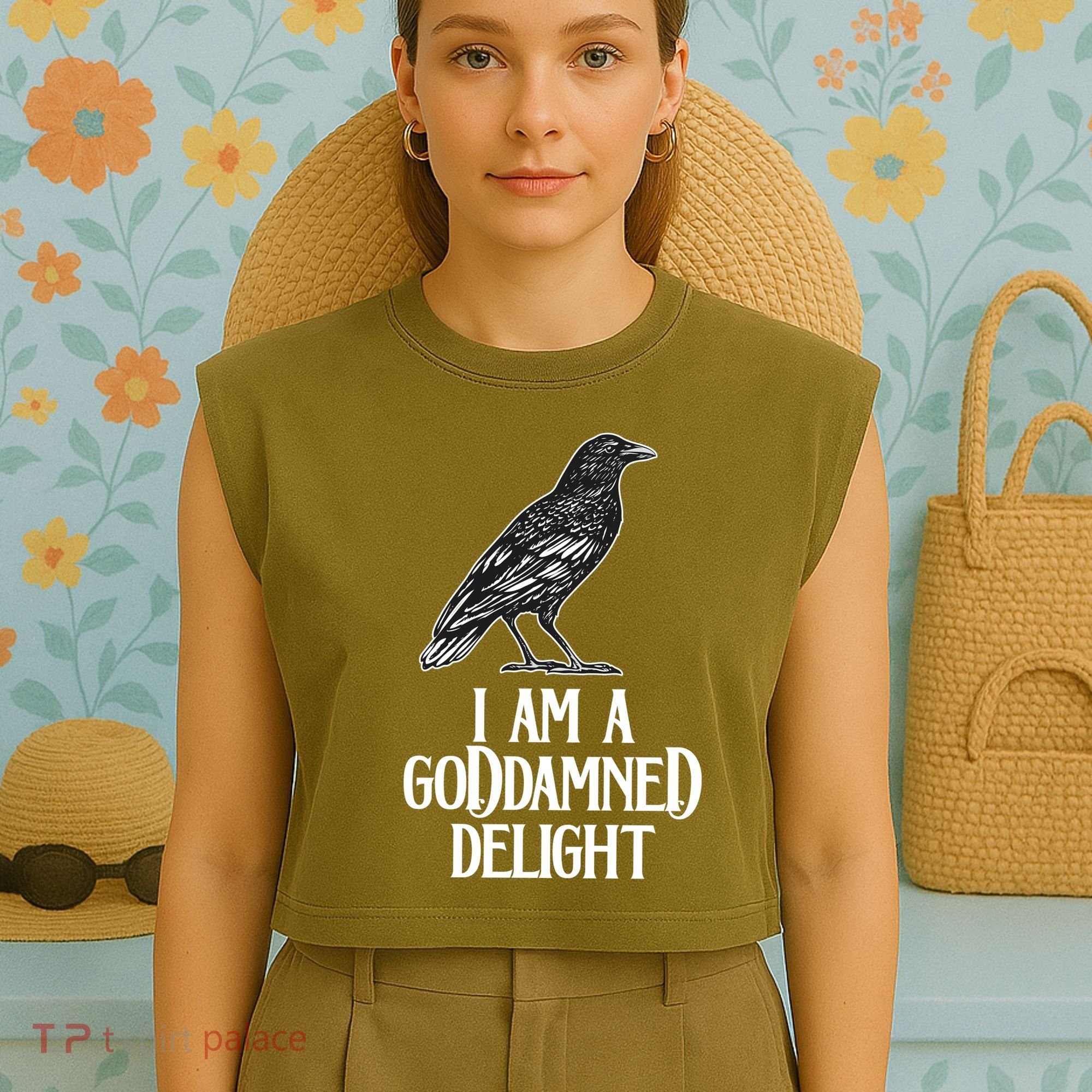 I Am A Goddamned Delight God Damned Funny Quote Garment-Dyed Women's Muscle Tee