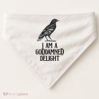 I Am A Goddamned Delight God Damned Funny Quote USA-Made Doggie Bandana thumb 0