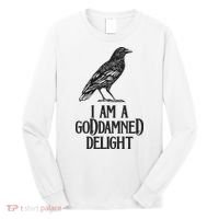 I Am A Goddamned Delight God Damned Funny Quote Long Sleeve Shirt thumb 0