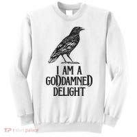 I Am A Goddamned Delight God Damned Funny Quote Sweatshirt thumb 0