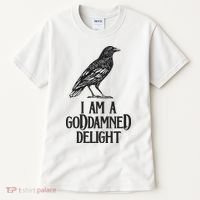 I Am A Goddamned Delight God Damned Funny Quote Tall T-Shirt thumb 0