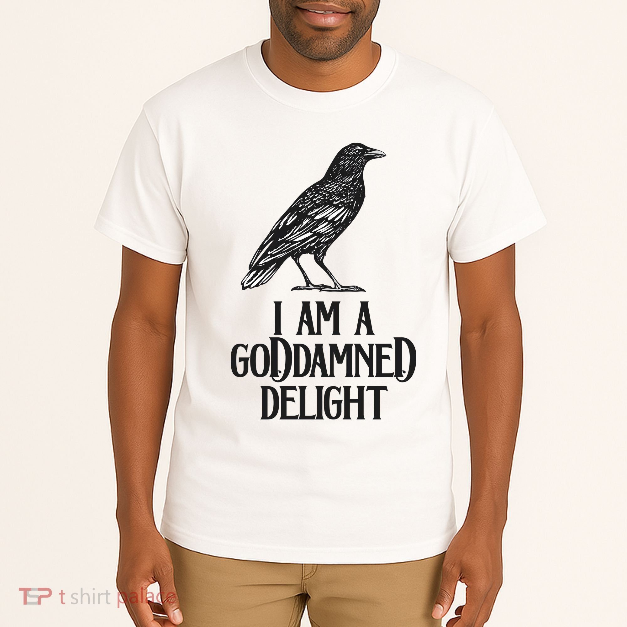 I Am A Goddamned Delight God Damned Funny Quote Tall T-Shirt