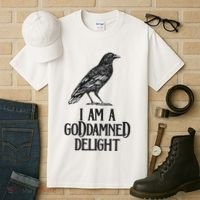 I Am A Goddamned Delight God Damned Funny Quote Tall T-Shirt thumb 3