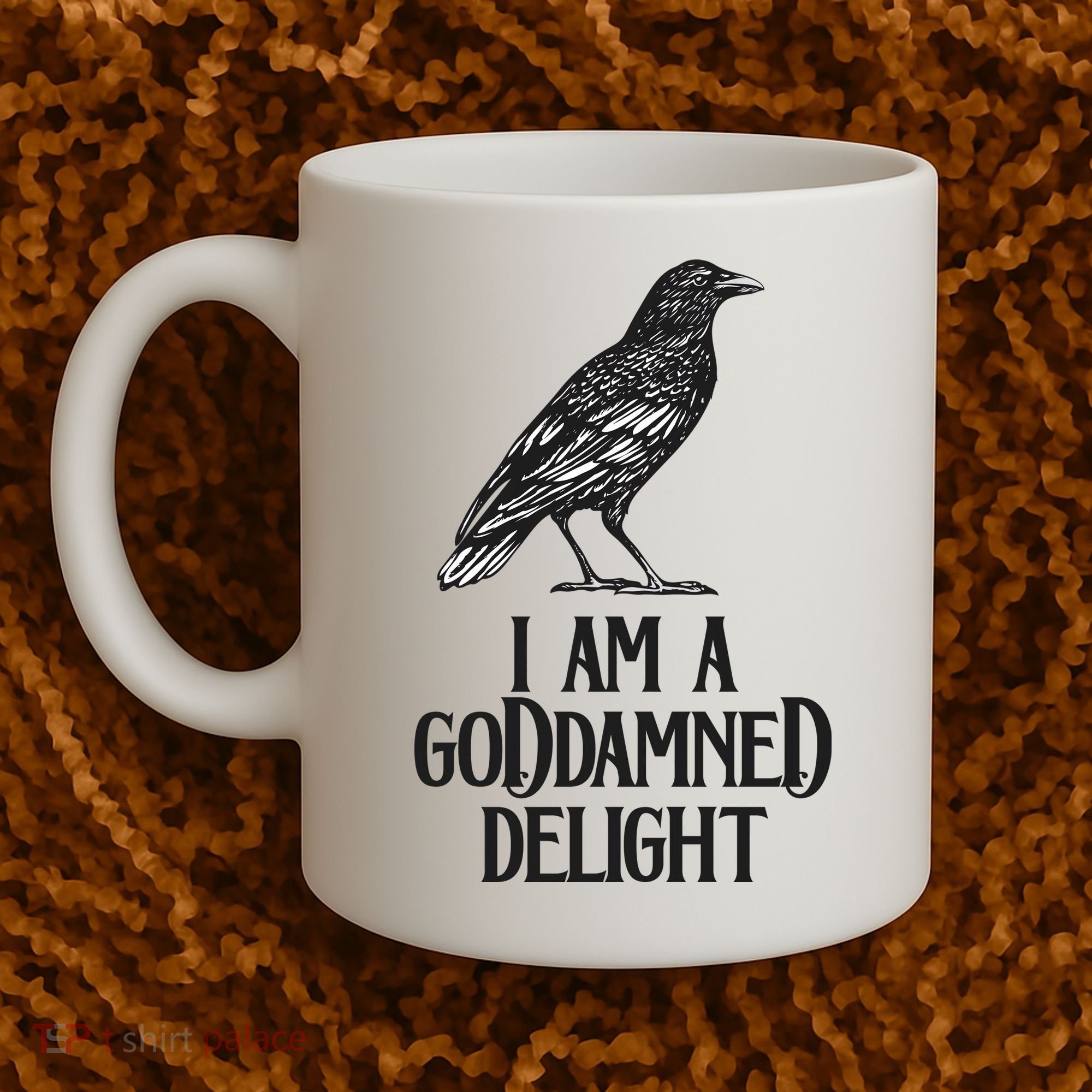 I Am A Goddamned Delight God Damned Funny Quote Coffee Mug