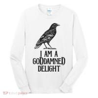 I Am A Goddamned Delight God Damned Funny Quote Tall Long Sleeve Shirt thumb 0
