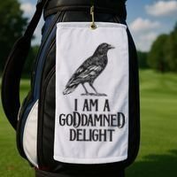 I Am A Goddamned Delight God Damned Funny Quote Golf Towel thumb 2