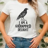 I Am A Goddamned Delight God Damned Funny Quote Women's T-Shirt thumb 2