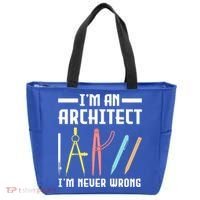 I'm An Architect I'm Never Wrong Funny Architect Cool Gift Tote Bag thumb 0