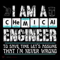 I Am A Chemical Engineer To Save Time LetS Assume Coffee Mug thumb 5