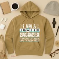 I Am A Chemical Engineer To Save Time LetS Assume Hoodie thumb 3